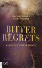 Buchcover Kings of Cypress Pointe - Bitter Regrets