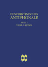 Buchcover Benediktinisches Antiphonale, Band I - Vigil, Laudes