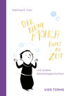 Buchcover Der kleine Mönch findet die Zeit