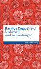 Buchcover Loslassen und neu anfangen