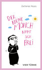 Buchcover Der kleine Mönch nimmt sich frei
