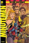 Buchcover Before Watchmen, Band 1: Minutemen / Before Watchmen Bd.1
