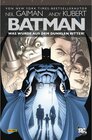 Buchcover Batman: Was wurde aus dem Dunklen Ritter? / Batman: Was wurde aus dem Dunklen Ritter?