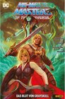 Buchcover He-Man und die Masters of the Universe, Bd. 5: Das Blut von Grayskull / He-Man und die Masters of the Universe Bd.5