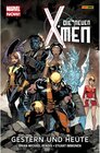 Buchcover Marvel Now! Die neuen X-Men 1 - Gestern und heute / Marvel Now! Die neuen X-Men Bd.1
