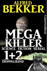 Buchcover Mega Killer 1 und 2 - Doppelband (Science Fiction Serial)