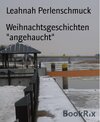 Buchcover Weihnachtsgeschichten angehaucht