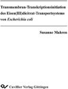 Buchcover Transmembran-Transkriptionsinitiation des Eisen(III)dicitrat-Transportsystems von Escherichia coli