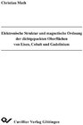 Buchcover Elektronische Struktur und magnetische Ordnung der dichtgepackten Oberflächen von Eisen, Cobalt und Gadolinium