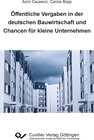Buchcover Öffentliche Vergaben in der deutschen Bauwirtschaft und Chancen für kleine Unternehmen