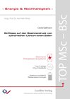 Buchcover Einflüsse auf den Gasinnendruck von zylindrischen Lithium-Ionen-Zellen