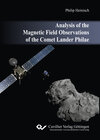 Buchcover Analysis of the Magnetic Field Observations of the Comet Lander Philae