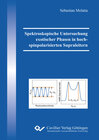 Spektroskopische Untersuchung exotischer Phasen in hochspinpolarisierten Supraleitern width=