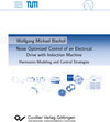 Buchcover Noise Optimized Control of an Electrical Drive with Induction Machine