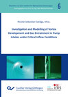 Buchcover Investigation and Modelling of Vortex Development and Gas Entrainment in Pump Intakes under Critical Inflow Conditions