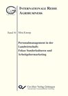 Buchcover Personalmanagement in der Landwirtschaft: Fokus Sonderkulturen und Arbeitgebermarketing