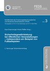 Buchcover Sicherheitsgewährleistung bei öffentlichen Veranstaltungen – insbesondere am Beispiel von Fußballspielen