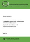 Buchcover Einsatz von Gamification zum Fördern intrinsischer Motivation – Empirische Erkenntnisse und Gestaltungsempfehlungen