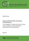 Buchcover Exploring Mobile Health Technology for Development