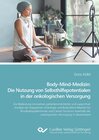 Buchcover Body-Mind-Medizin: Die Nutzung von Selbsthilfepotentialen in der onkologischen Versorgung
