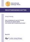 Buchcover Das Lichtbildrecht nach § 72 UrhG als Recht am eigenen Blick und Institut des Investitionsschutzes