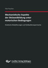 Buchcover Mechanistische Aspekte der Stickoxidbildung unter motorischen Bedingungen Kinetische Modellierungen und Stoßwellenexperi