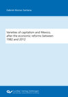 Buchcover Varieties of capitalism and Mexico, after the economic reforms between 1982 and 2012