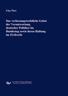 Buchcover Das verfassungsrechtliche Gebot der Verantwortung deutscher Politiker im Bundestag sowie deren Haftung im Zivilrecht