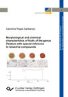 Buchcover Morphological and chemical characteristics of fruits of the genus Psidium with special reference to bioactive compounds