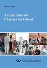 Buchcover An der Seite der Christen im Orient