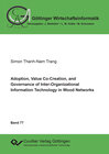 Buchcover Adoption, Value Co-Creation, and Governance of Inter-Organizational Information Technology in Wood Networks