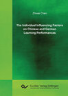 Buchcover The Individual Influencing Factors on Chinese and German Learning Performances
