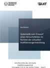 Buchcover Systematik zum Entwurf eines Versuchsfeldes im Kontext der virtuellen Kraftfahrzeugentwicklung (Band 2)