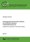 Buchcover Interorganizational Information Systems for the Efficient Utilization of Renewable Resources