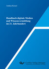 Buchcover Handbuch digitale Medien und Wissensvermittlung im 21. Jahrhundert