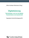 Buchcover Digitalisierung – Rechtsfragen rund um die digitale Transformation der Gesellschaf