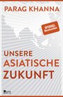 Buchcover Unsere asiatische Zukunft