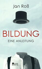 Buchcover Bildung – eine Anleitung