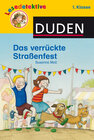 Buchcover Lesedetektive: Das verrückte Straßenfest, 1. Klasse
