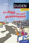 Buchcover Duden Leseprofi – Die Jagd nach dem Museumsdieb, 1. Klasse