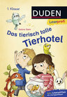 Buchcover Duden Leseprofi – Das tierisch tolle Tierhotel, 1. Klasse