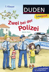 Buchcover Duden Leseprofi – Zwei bei der Polizei, 1. Klasse
