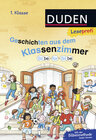 Buchcover Duden Leseprofi – Silbe für Silbe: Geschichten aus dem Klassenzimmer, 1. Klasse