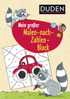 Buchcover Duden: Mein großer Malen-nach-Zahlen-Block