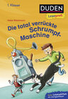 Buchcover Duden Leseprofi – Die total verrückte Schrumpf-Maschine, 1. Klasse