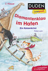 Buchcover Duden Leseprofi – Diamantenklau im Hafen, 2. Klasse