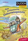 Buchcover Duden Leseprofi – Das fantastische Geburtstagsauto, 2. Klasse