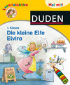 Buchcover Lesedetektive Mal mit! - Die kleine Elfe Elvira, 1. Klasse