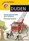 Buchcover Lesedetektive Kleine Geschichten zum Vorlesen - Feuerwehr