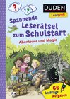 Buchcover Duden Leseprofi – Spannende Leserätsel zum Schulstart: Abenteuer und Magie, 1. Klasse